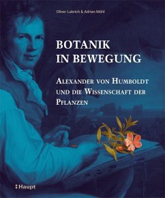 Botanik in Bewegung - Lubrich, Oliver;Möhl, Adrian