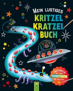 Mein lustiges Kritzel-Kratzel-Buch - Schwager & Steinlein Verlag