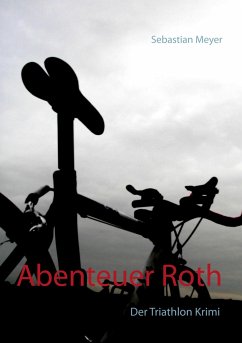 Abenteuer Roth - Meyer, Sebastian