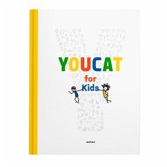 Youcat for Kids - Barta, Martin; Heereman, Michalea von; Meuser, Bernhard; Scharf, Michael; Steber, Clara; Weiss, Christoph