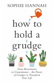 How to Hold a Grudge (eBook, ePUB)