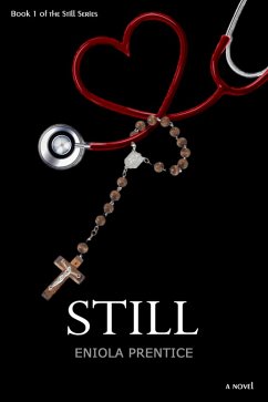 Still - Book One of the Still Series (eBook, ePUB) - Prentice, Eniola