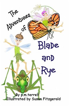 The Adventures of Blade and Rye (eBook, ePUB) - Terrell, P. M.