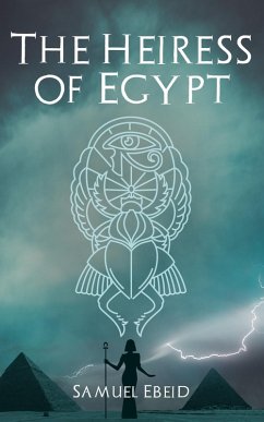 Cover Heiress of Egypt (eBook, ePUB)
