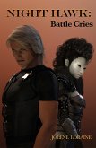 Night Hawk: Battle Cries (eBook, ePUB) Night Hawk: Battle Cries (eBook, ePUB)