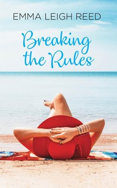 Breaking the Rules (The Rules Book 1) (eBook, ePUB) Cover Breaking the Rules (The Rules Book 1) (eBook, ePUB)