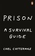 Prison: A Survival Guide - Bild 1