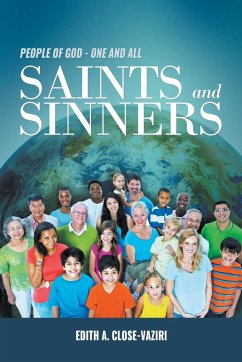 People of God - One and All Saints and Sinners - Close-Vaziri, Edith