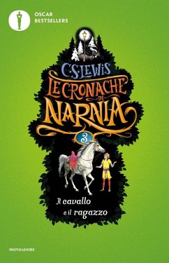 Lewis, C: Cavallo e il ragazzo. Le cronache di Narnia - Lewis, Clive S.