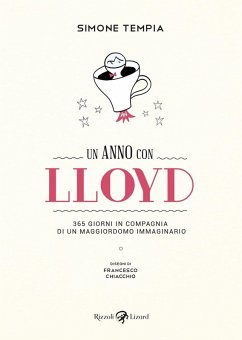 Cover Un anno con Lloyd. 365 giorni in compagnia di un maggiordomo immaginario