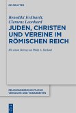 Juden, Christen und Vereine im Römischen Reich (eBook, PDF)