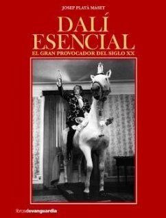 Dalí esencial : el gran provocador del siglo XX - Playà Masset, Josep