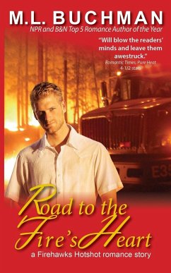 Road to the Fire's Heart - Buchman, M. L.