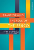 Transforming the Role of the SENCo, 2nd Edition