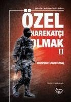 Özel Harekatci Olmak 2 - Kolektif