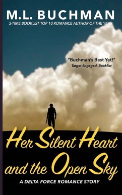 Her Silent Heart and the Open Sky - Buchman, M. L.