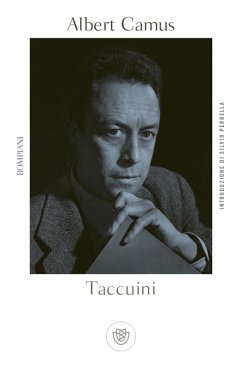 Taccuini - Camus, Albert Taccuini - Camus, Albert