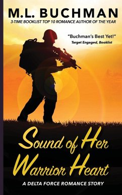 Sound of Her Warrior Heart - Buchman, M. L.