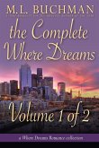 The Complete Where Dreams - Volume 1 of 2