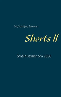 Shorts ll - Sørensen, Stig Voldbjerg