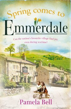 Spring Comes to Emmerdale - Bell, Pamela