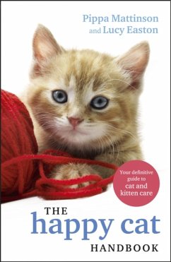 The Happy Cat Handbook - Mattinson, Pippa; Easton, Lucy