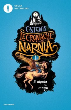 Lewis, C: Nipote del mago. Le cronache di Narnia - Lewis, Clive S.