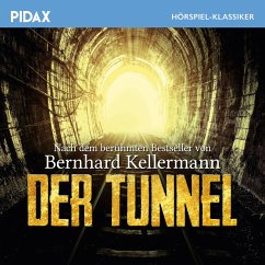 Der Tunnel (MP3-Download) - Kellermann, Bernhard