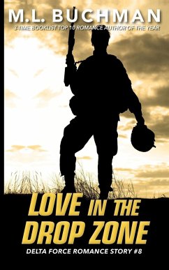 Love in the Drop Zone - Buchman, M. L.