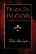 Trial By Blood - Bild 1