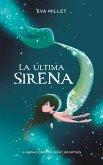 La Última Sirena. Premio Boolino 2018 / The Last Mermaid. Boolino 2018 Award