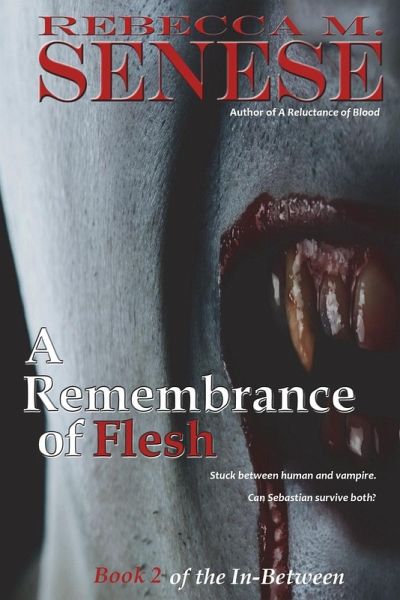 A Remembrance of Flesh A Remembrance of Flesh