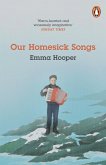 Our Homesick Songs Our Homesick Songs