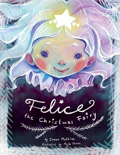 Felice the Christmas Fairy - Mathias, Irene