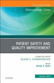 Patient Safety, an Issue of Otolaryngologic Clinics of North America