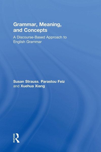 Grammar, Meaning, and Concepts Grammar, Meaning, and Concepts