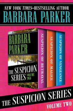 The Suspicion Series Volume Two (eBook, ePUB) - Parker, Barbara