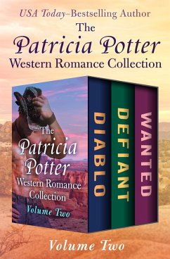 The Patricia Potter Western Romance Collection Volume Two (eBook, ePUB) - Potter, Patricia