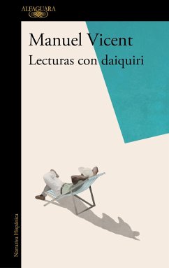 Lecturas con daiquiri - Vicent, Manuel