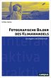 Fotografische Bilder des Klimawandels... - Bild 1