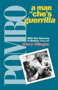 Pombo: A Man of Che's Guerrilla - Villegas, Harry