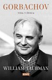Gorbachov : vida y época