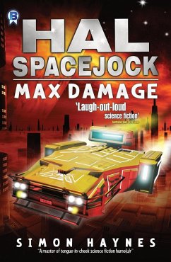 Max Damage (Hal Spacejock, #9) (eBook, ePUB) - Haynes, Simon