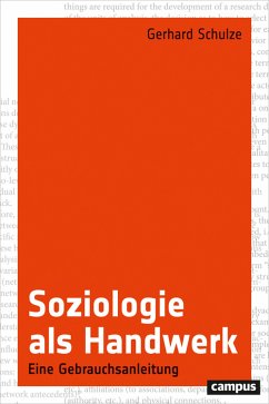 Soziologie als Handwerk (eBook, PDF) - Schulze, Gerhard