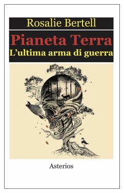 Cover Pianeta Terra. L'ultima arma di guerra