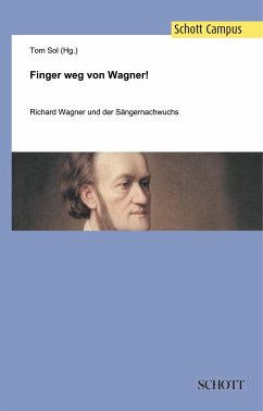 Finger weg von Wagner! - Sol, Tom;Seidner, Wolfram;Bästlein, Ulf