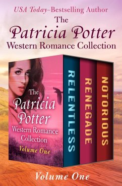 Cover The Patricia Potter Western Romance Collection Volume One (eBook, ePUB)