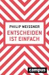 Entscheiden ist einfach (eBook, ePUB) - Bild 1