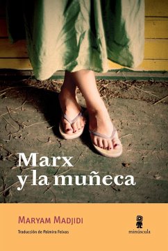 Marx y la muñeca - Madjidi, Maryam