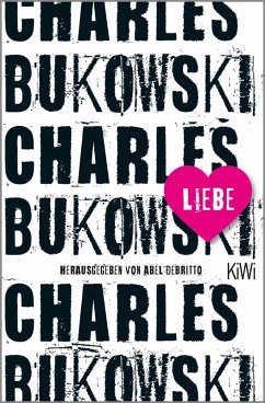 Liebe (eBook, ePUB) - Bukowski, Charles